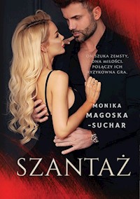 Szantaż - Magoska-Suchar Monika - książka