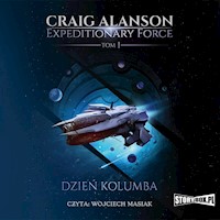 Expeditionary Force. Tom 1. Dzień Kolumba - Alanson Craig - ebook + audiobook