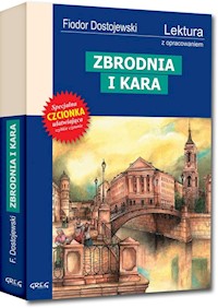 Zbrodnia i kara - Fiodor Dostojewski - ebook + książka