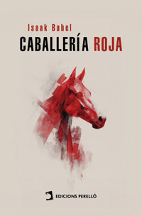 Caballería Roja - Babel Isaak - ebook