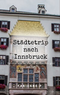 Städtetrip nach Innsbruck - Fabienne P. - ebook