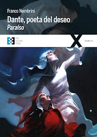 Dante, poeta del deseo. Paraíso - Nembrini Franco - ebook