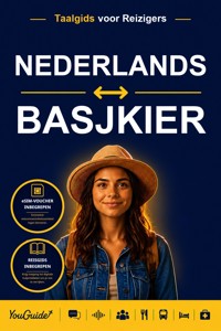 The Language Guide for Travelers - Dutch to Bashkir - YouGuide - ebook