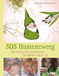 SOS Hustenzwerg - Ingrid Kleindienst-John - ebook