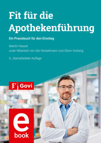 Fit für die Apothekenführung - Martin Hassel - ebook