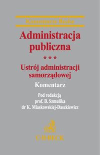 Administracja publiczna Ustrój administracji samorządowej Tom 3 - - książka