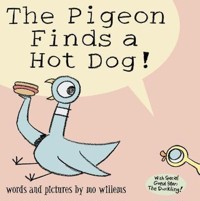The Pigeon Finds a Hot Dog! -  - książka