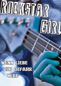 Rockstar Girl - Christine Ferdinand - ebook