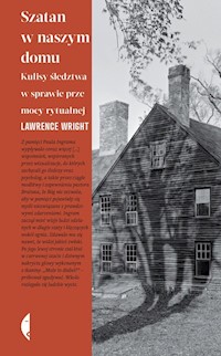 Szatan w naszym domu - Wright Lawrence - książka
