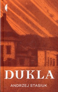 Dukla - Andrzej Stasiuk - ebook + książka