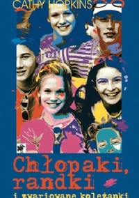 Chłopaki, randki i zwariowane koleżanki - Cathy Hopkins - ebook
