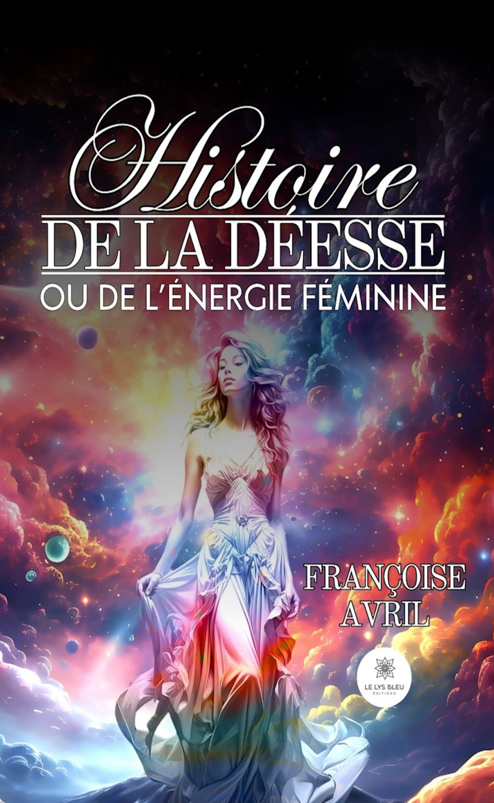 Histoire de la déesse ou de l’énergie féminine