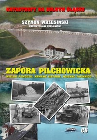 Zapora Pilchowicka - Szymon Wrzesiński - książka
