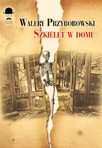 Szkielet w domu - Walery Przyborowski - książka