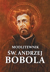 Modlitewnik św. Andrzej Bobola -  - książka