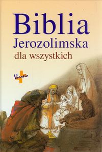 Biblia Jerozolimska dla wszystkich - Bagot Jean-Pierre, Barrios-Auscher Dominique - książka