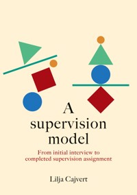 A supervision model - Lilja Cajvert - ebook