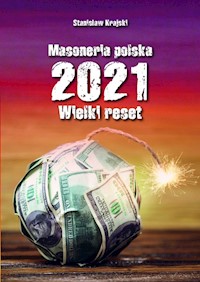 Masoneria polska 2021 Wielki Reset - Krajski Stanisław - książka