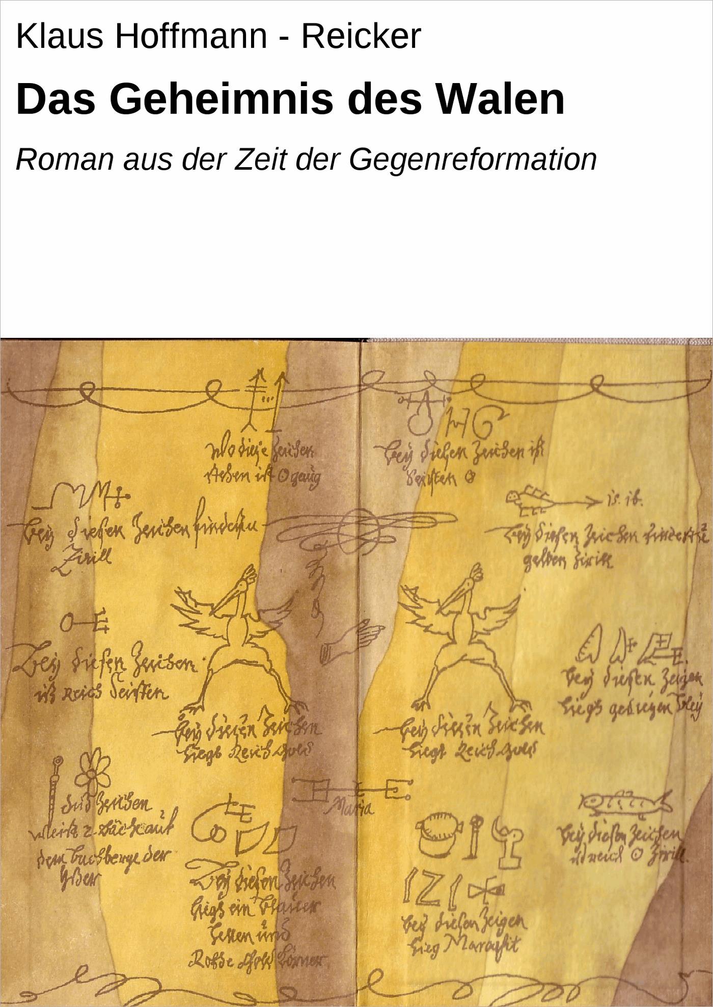 Das Geheimnis des Walen