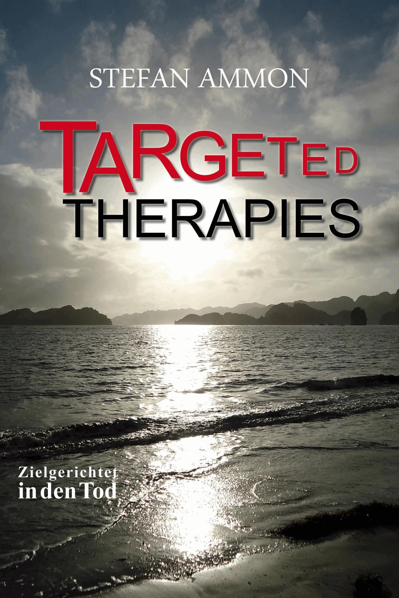Targeted Therapies - Zielgerichtet in den Tod