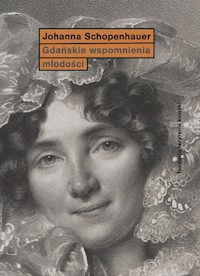 Gdańskie wspomnienia młodości - Schopenhauer Joanna - książka