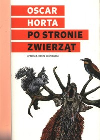 Po stronie zwierząt - Horta Oscar - książka