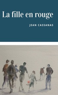 La fille en rouge - Jean Cassanas - ebook