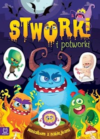 Minialbum z naklejkami Stworki i potworki -  - książka