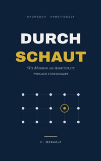 Durchschaut - F. Herholz - ebook