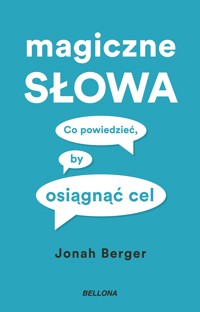 Magiczne słowa - Jonah Berger - ebook + książka