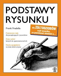Podstawy rysunku dla żółtodziobów - Fradella Frank - książka