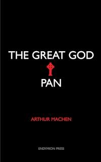 The Great God Pan - Arthur Machen - ebook + audiobook