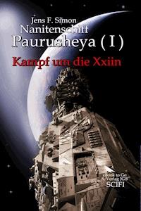 Nanitenschiff Paurusheya I - jens f- simon - ebook