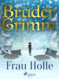 Frau Holle - Brüder Grimm - ebook