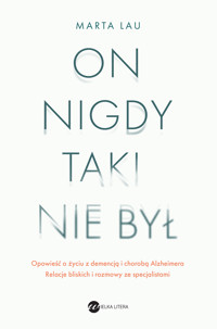 On nigdy taki nie był - Lau Marta - ebook + książka