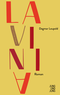 Lavinia - Dagmar Leupold - ebook