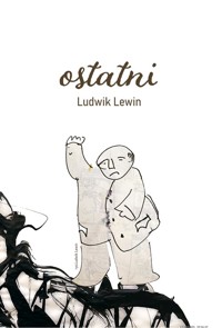 Ostatni - Lewin Ludwik - książka