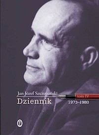 Dziennik Tom 4  1973-1980 - Szczepański Jan Józef - książka