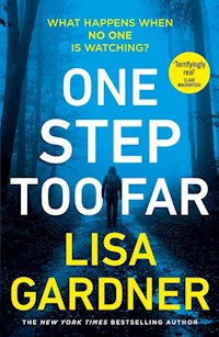 One Step Too Far - Lisa Gardner - książka