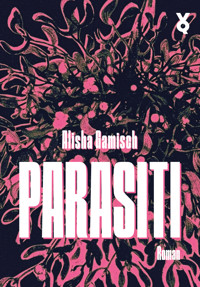 Parasiti - Alisha Gamisch - ebook
