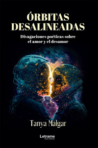 Órbitas desalineadas - Tanya Malgar - ebook