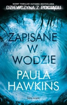Zapisane w wodzie - Paula Hawkins - książka