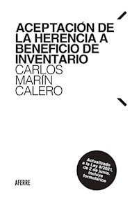 Aceptación de la herencia a beneficio de inventario - Carlos Marín Calero - ebook