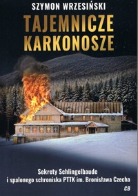 Tajemnicze Karkonosze - Wrzesiński Szymon - książka