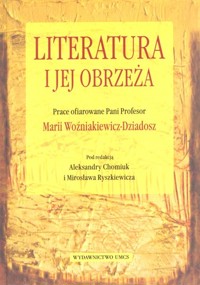 Literatura i jej obrzeża -  - książka