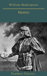 Hamlet (Feathers Classics) - William Shakespeare - ebook