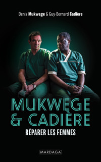 Mukwege & Cadière - Denis Mukwege - ebook