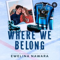 Where We Belong - Nawara Ewelina - ebook + audiobook