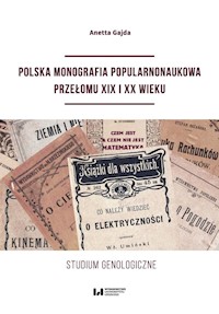 Polska monografia popularnonaukowa przełomu XIX I XX wieku - Gajda Anetta - książka
