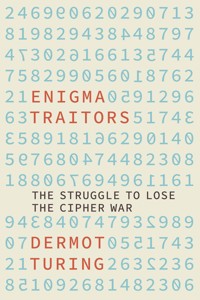 Enigma Traitors - Dermot Turing - ebook